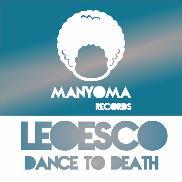 Leoesco - Dance To Death Cover