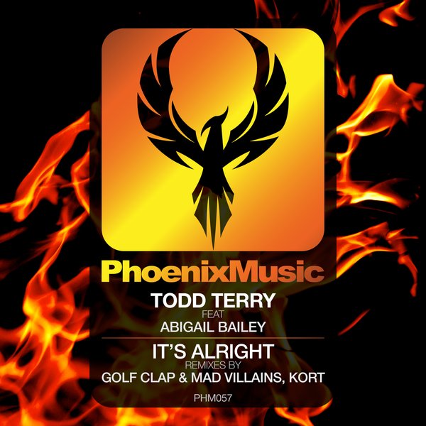 Todd Terry, Abigail Bailey - It's Alright (Remixes) (PHM057)