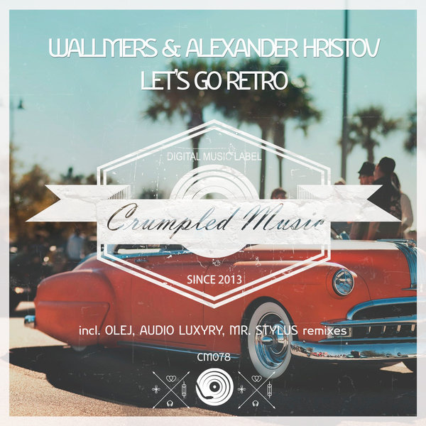 00 Alexander Hristov, Wallmers - Lets Go Retro Cover