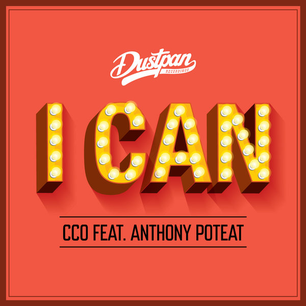 CCO, Anthony Poteat - I Can (DPR074)