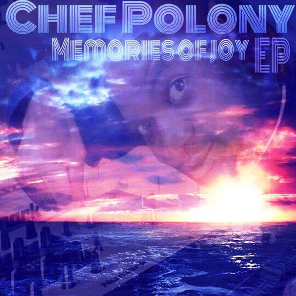 00 Chef Palony - Memories Of Joy EP Cover
