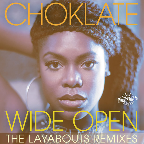 00 Choklate - Wide Open (The Layabouts Remixes) Cover