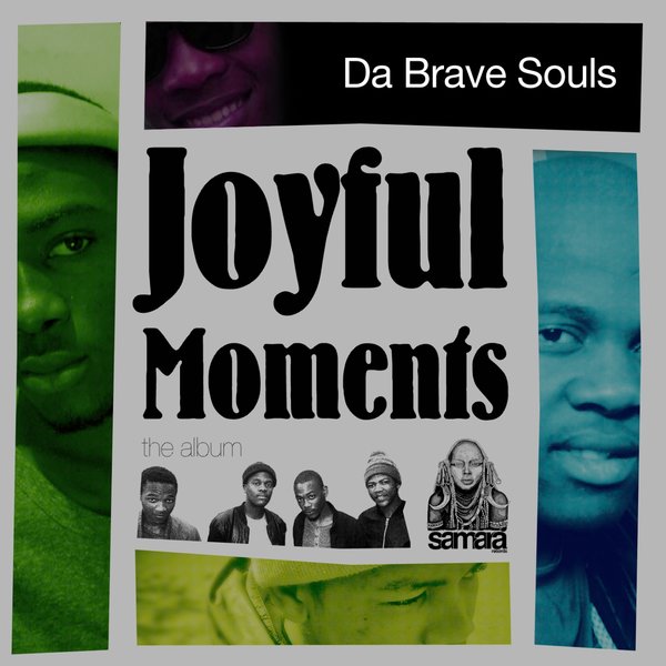 00 Da Brave Souls - Joyful Moments Cover