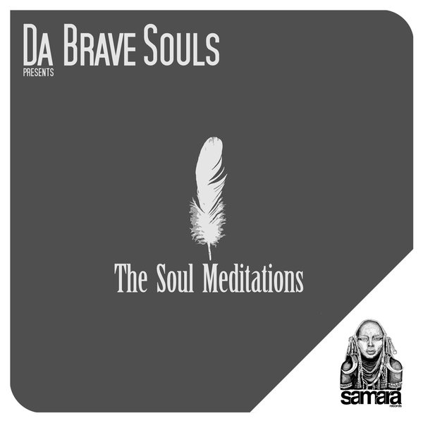 00 Da Brave Souls - The Soul Meditations Cover