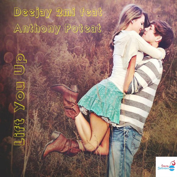 Deejay 2MI, Anthony Poteat - Lift You Up (SSR20)