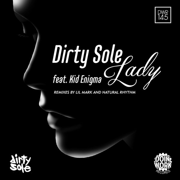 Dirty Sole, Kid Enigma - Lady DWR145