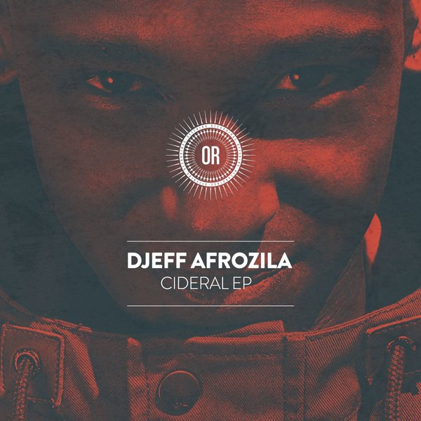 00 Djeff Afrozila - Cideral EP Cover