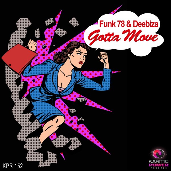 00 Funk 78, Deebiza - Gotta Move Cover