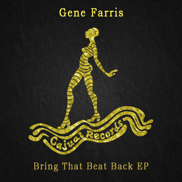 00 Gene Farris - Bring That Beat Back EP Cover