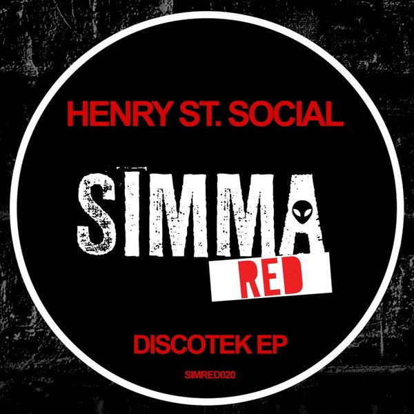 Henry St. Social - Discotek EP SIMRED020