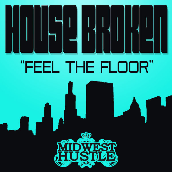 00 House Broken - Feel The Floor Cover