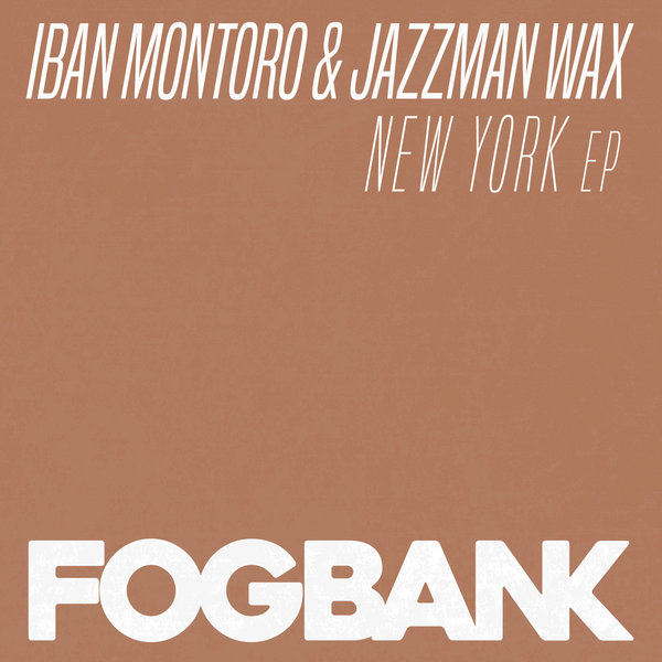 00 Iban Montoro & Jazzman Wax - New York EP Cover