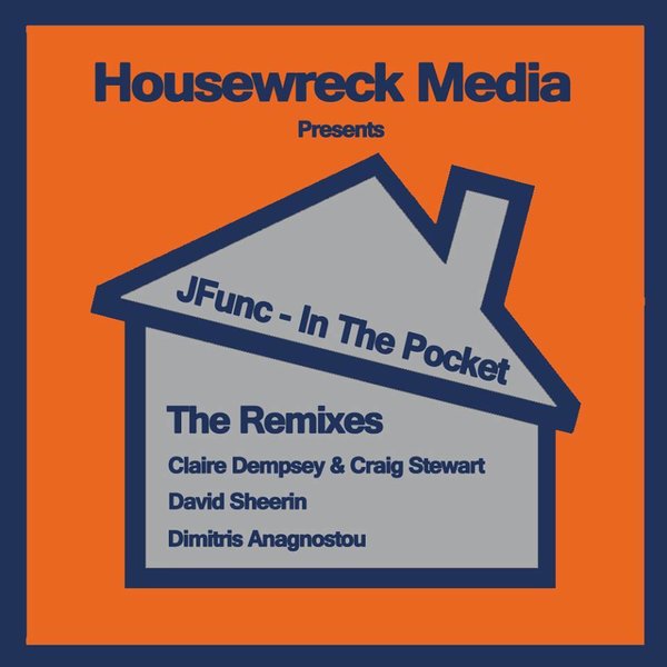 JFunc - In The Pocket (The Remixes)(HWM004)