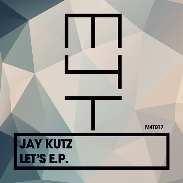 00 Jay Kutz - Let's EP Cover