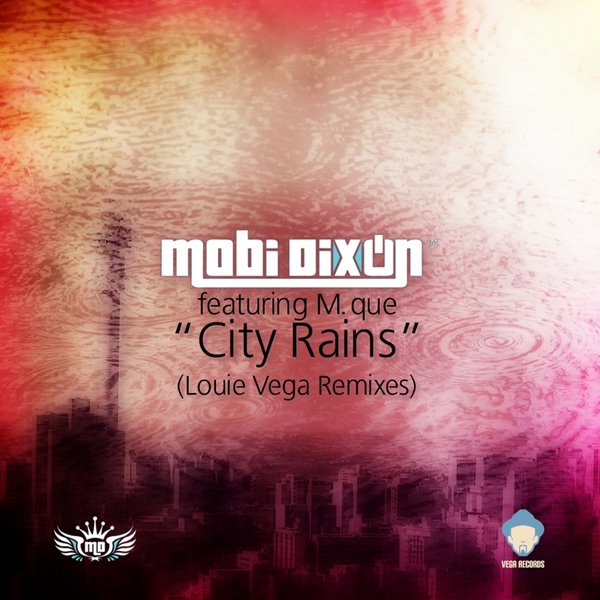 00 Mobi Dixon, M.que - City Rains (Louie Vega Remixes) Cover