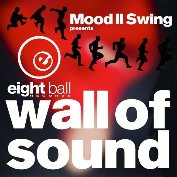 Mood II Swing pres. Wall of Sound (EBD064)