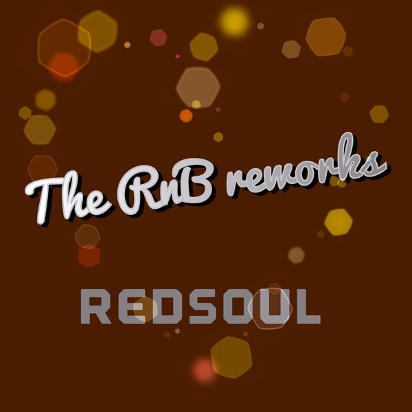 RedSoul - RnB Reworks EP (PM511)