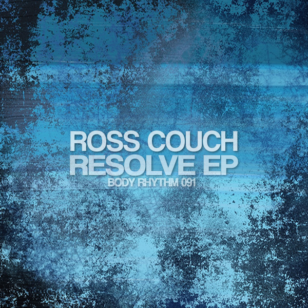 00 Ross Couch - Resolve EP Cover