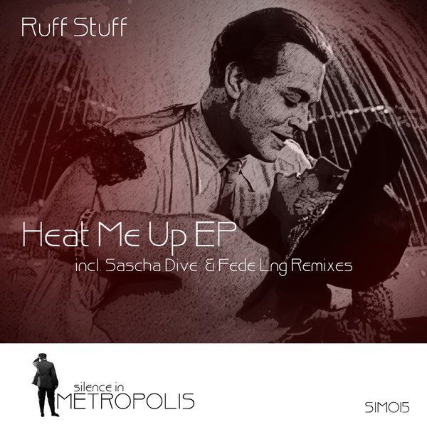 00 Ruff Stuff - Heat Me Up EP Cover