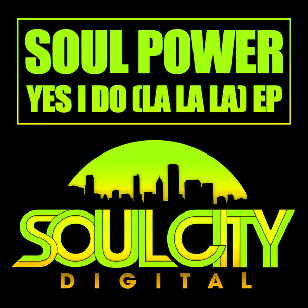 00 Soul Power - Yes I Do (La La La) EP Cover