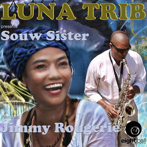 Souw Sister, Jimmy Rougerie - Luna Trib (EBD069)