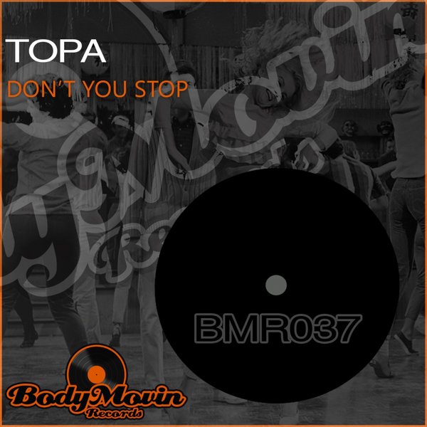 00 Topa - Don't You Stop Cover