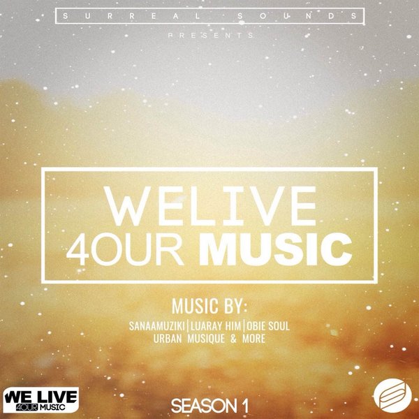 00 VA - We Live 4Our Music (Season 1) Cover