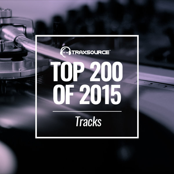 000 VA - Traxsource Top 200 Tracks Of 2015 Cover