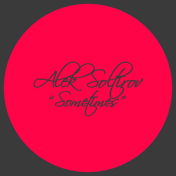 Alek Soltirov - Sometimes LMF0075