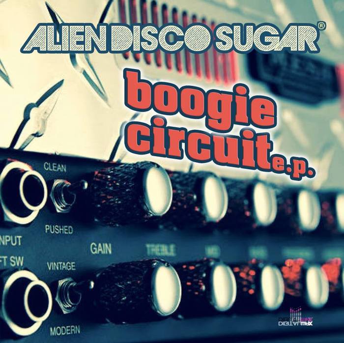00 Alien Disco Sugar - Boogie Circuit EP Cover