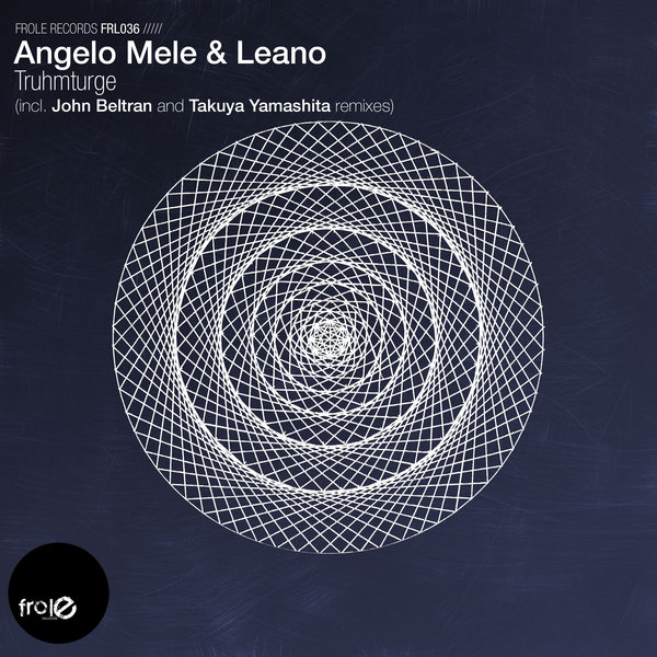 00 Angelo Mele & Leano - Truhmturge Cover
