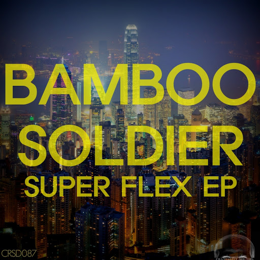00 Bamboo Soldier - Super Flex EP Cover
