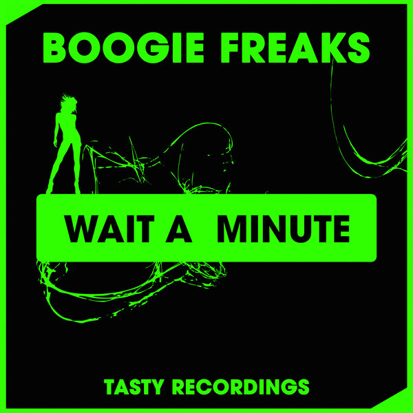 00 Boogie Freaks - Wait A Minute Cover
