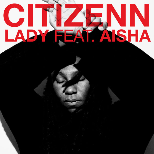 00 Citizenn feat. Aisha - Lady Cover