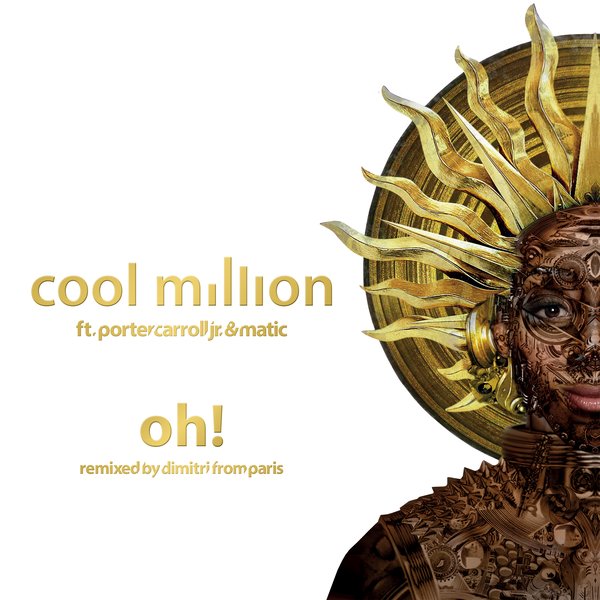 00 Cool Million - Oh! (Remixed By Dimitri from Paris) Cover