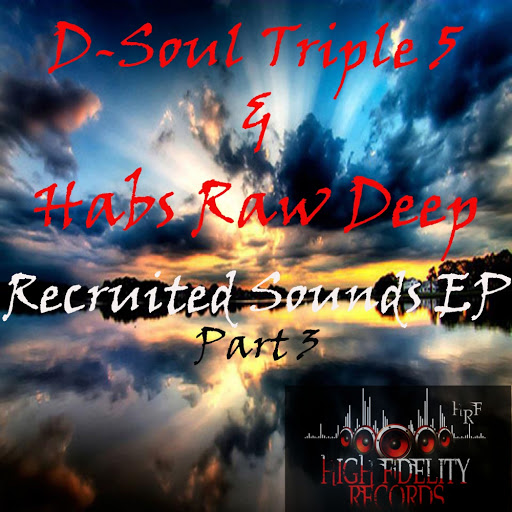 00 D Soul Triple 5, Habs Raw Deep - Recruited Sounds EP, Pt. 3 Cover