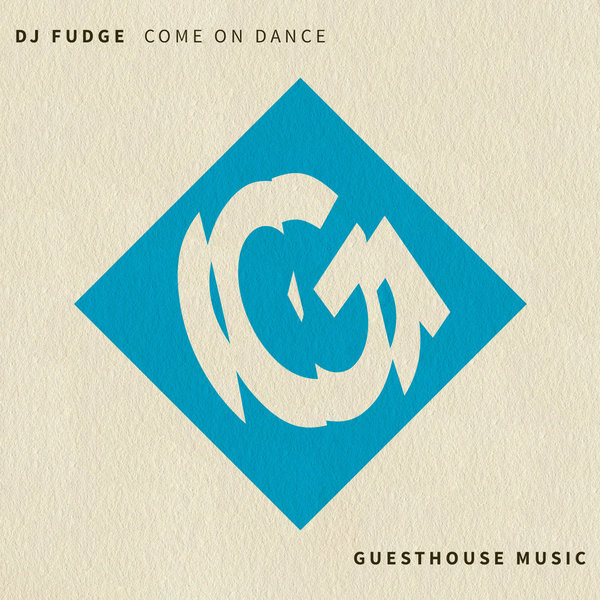 DJ Fudge - Come On Dance GMD363
