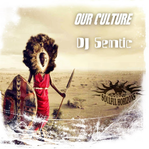 00 DJ Semtic - Our Culture Cover