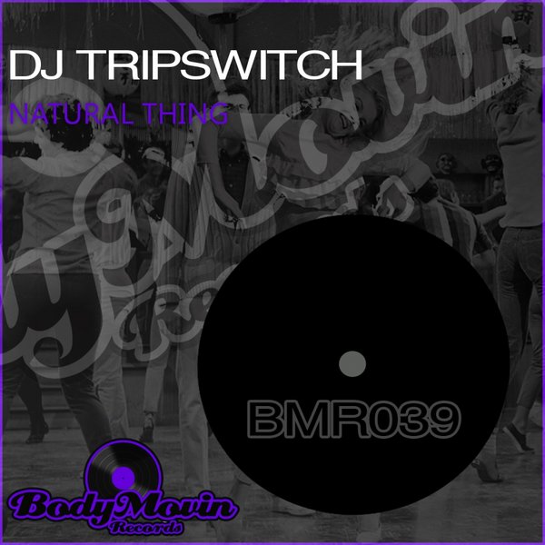 00 DJ Tripswitch - Natural Thing Cover