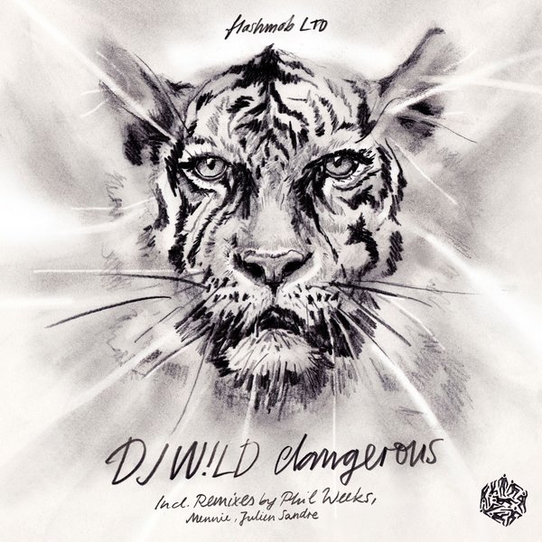 00 DJ W!ld - Dangerous EP Cover