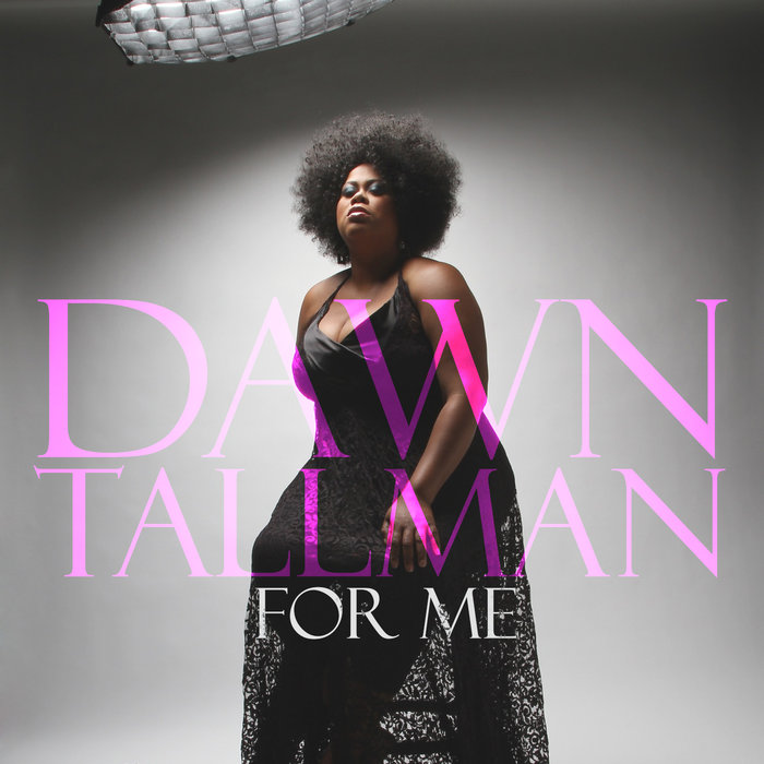 00 Dawn Tallman - For Me Cover