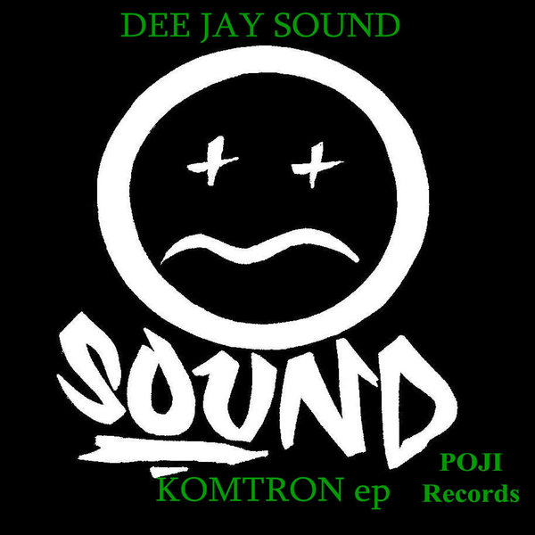 00 Dee Jay Sound - Komtron EP Cover