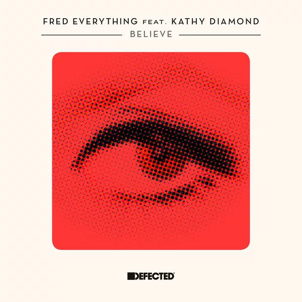 Fred Everything, Kathy Diamond - Believe DFTD484D1