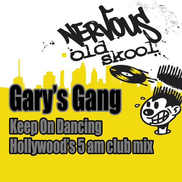 00 Gary's Gang - Keep On Dancing - Hollywood's 5AM Club Mix Cover