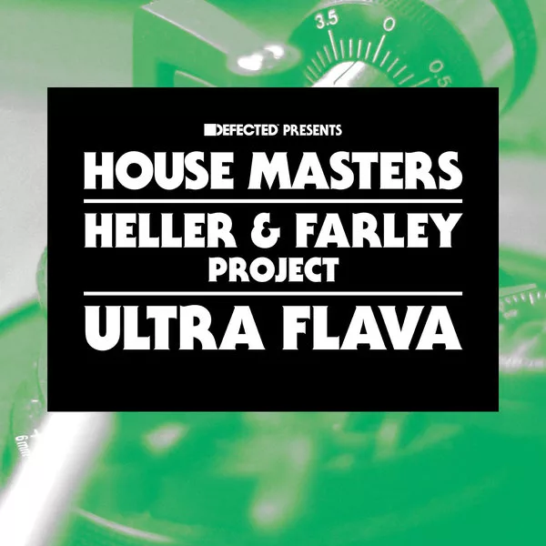 Heller & Farley Project - Ultra Flava HMSS022D