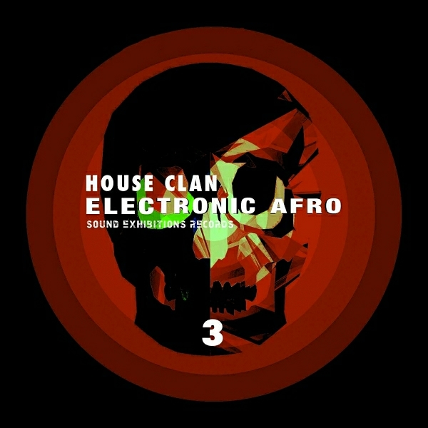 00 House Clan - Electronic Afro #3 Cover