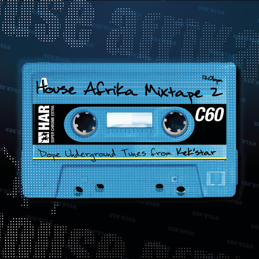 00 Kek'star - House Afrika Mixtape, Vol. 2 Cover