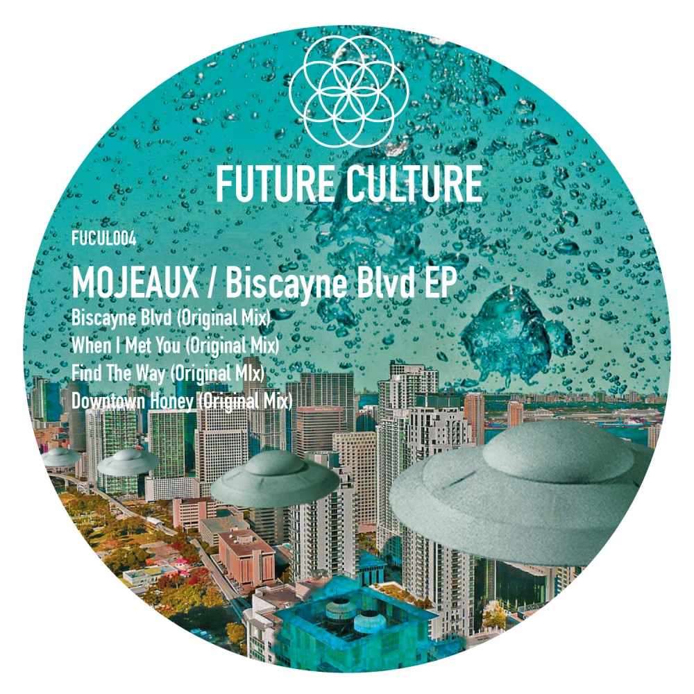 Mojeaux - Biscayne Blvd EP FUCUL004
