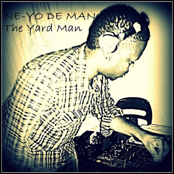 00 Ne-Yo De Man - The Yard Man Cover