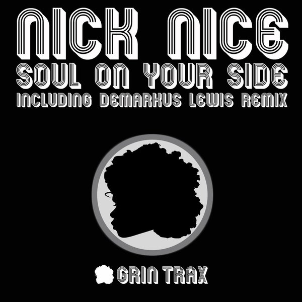 Nick Nice - Soul On Your Side GNT049